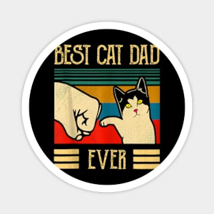 Best Cat Dad Ever Fist Bump Best Cat Dad Ever Magnet